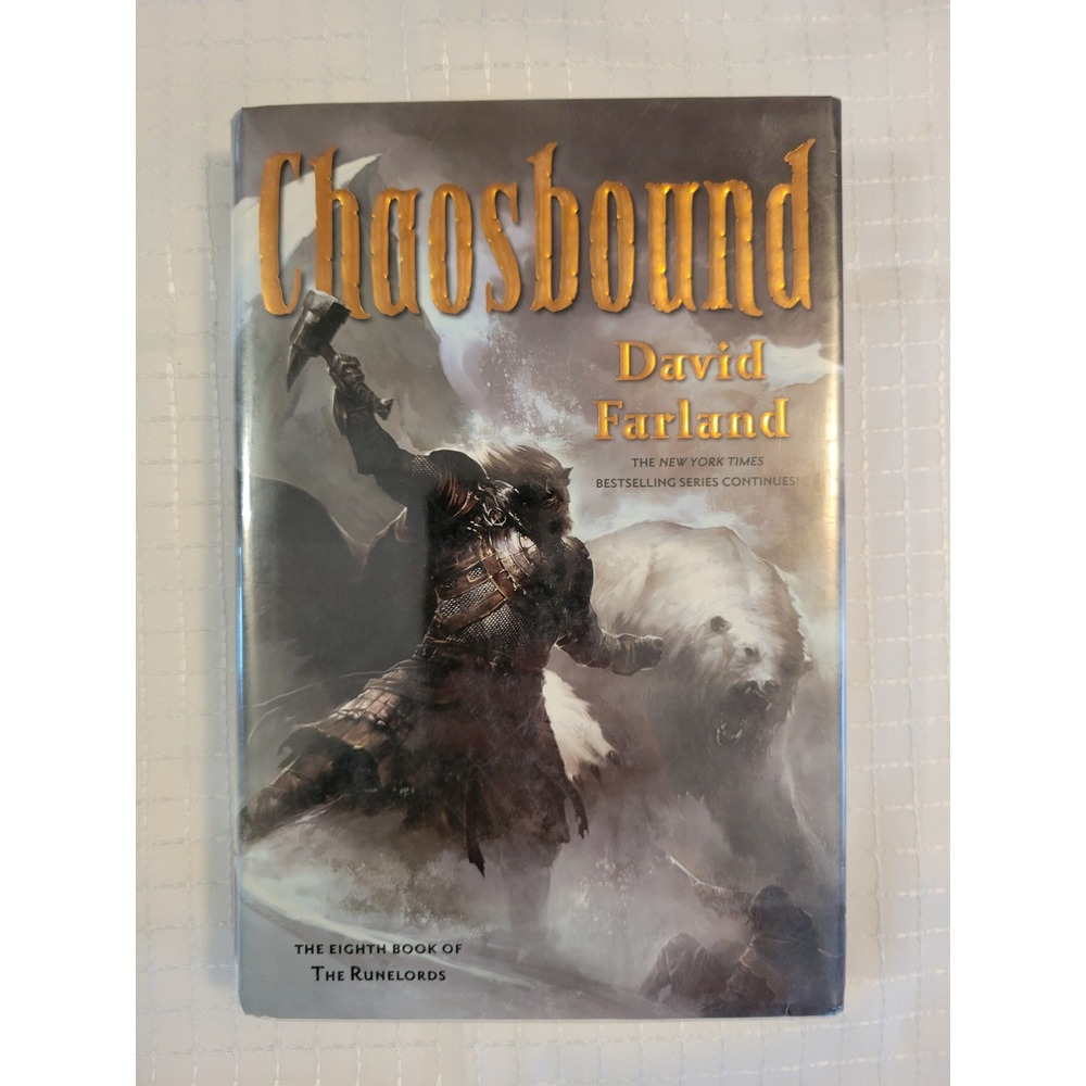 Chaosbound David Farland Runelords Book‎ 8 First Edition Hardcover 2009 Fantasy